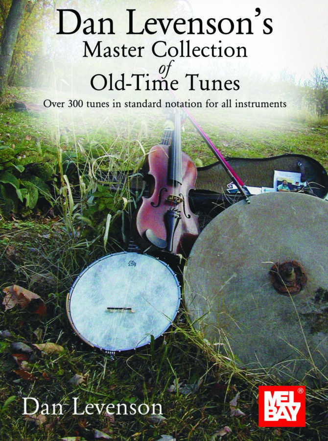 Dan Levenson's Master Collection of Old-Time Tunes