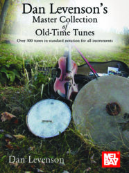 Dan Levenson's Master Collection of Old-Time Tunes